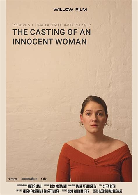 casting tricked|The Casting of an innocent woman .